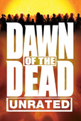 Dawn of the Dead - Unrated Director's Cut