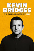 Kevin Bridges - The Overdue Catch-Up