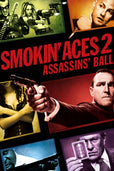 Smokin' Aces 2: Assassins' Ball